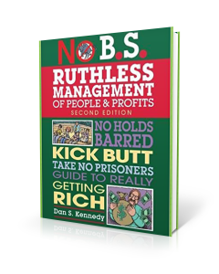 No B.S. Ruthless Management