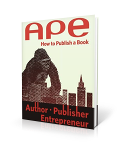 APE: Author, Publiher, Entrepreneur