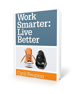 Work Smarter: Live Better