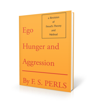 Ego, Hunger and Aggression: A Revision of Freud's Theory and Method